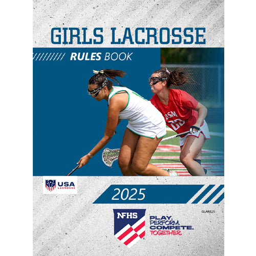 2025 Girls Lacrosse Rules Book