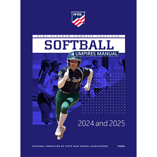 2024-2025 Softball Umpires Manual